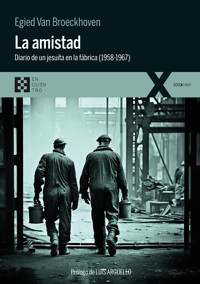 La amistad - Egied Van Broeckhoven - ebook