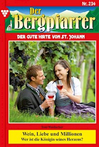 Wein, Liebe und Millionen - Toni Waidacher - ebook