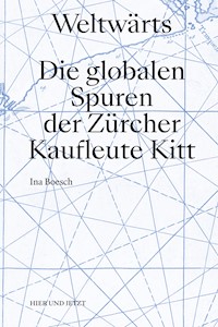 Weltwärts - Ina Boesch - ebook