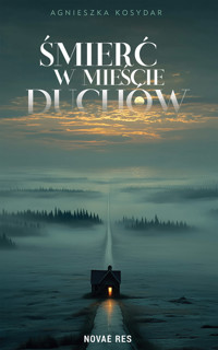 Śmierć w Mieście Duchów - Agnieszka Kosydar - ebook