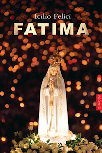 Fatima - Felici Icilio - książka