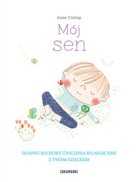 Mój sen - Crahay Anne - książka