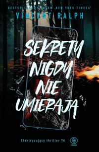 Sekrety nigdy nie umierają - Ralph 	Vincent - ebook + książka