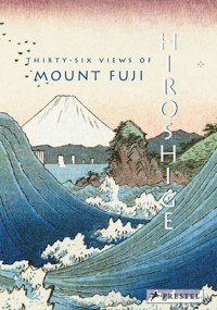 Hiroshige: Thirty-six Views of Mount Fuji - Bouquillard Jocelyn - książka