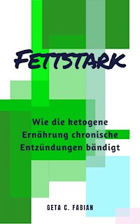 FETTSTARK - Geta C. Fabian - ebook