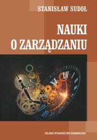 Nauki o zarządzaniu - Sudoł Stanisław - książka