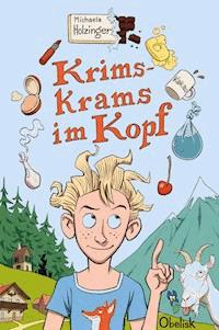 Krimskrams im Kopf - Michaela Holzinger - ebook