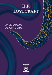 La llamada de Cthulhu - H.P. Lovecraft - ebook