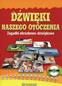 Dźwięki naszego otoczenia z płytą CD -  - książka