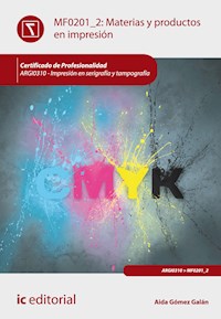 Materias y productos en impresión. ARGI0310 - Aida Gómez Galán - ebook