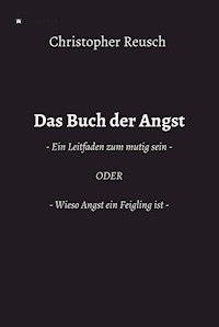 Das Buch der Angst - Christopher Reusch - ebook