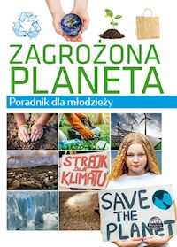 Zagrożona planeta Poradnik dla młodzieży - Ulanowski Krzysztof - książka