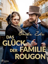 Das Glück der Familie Rougon - Émile Zola - ebook