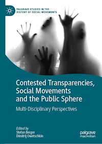 Contested Transparencies, Social Movements and the Public Sphere -  - ebook
