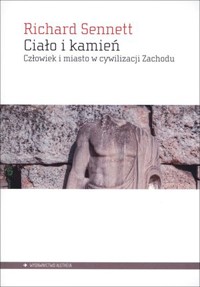 Ciało i kamień - Richard Sennett - książka