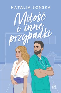 Miłość i inne przypadki - Sońska Natalia - ebook + audiobook + książka