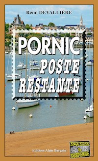 Pornic, Poste restante - Rémi Devallière - ebook