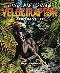 Velociraptor. Ladrón veloz - David West - ebook