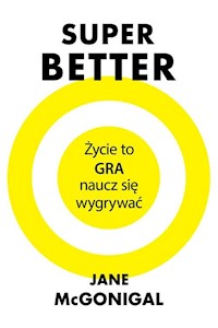 SuperBetter - Jane McGonigal - książka