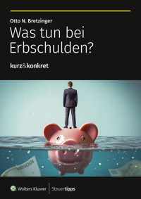 Was tun bei Erbschulden? - Otto N. Bretzinger - ebook