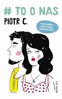 # to o nas - C Piotr - ebook + audiobook + książka