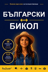 The Language Guide for Travelers - Bulgarian to Bikol - YouGuide - ebook