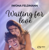 Waiting for love - Feldmann Iwona - audiobook
