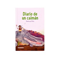 Diario de un caimán - Polo Samarys - ebook