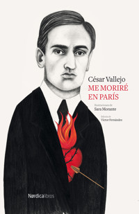 Me moriré en París - César Vallejo - ebook