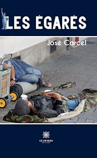 Les égarés - José Carcel - ebook