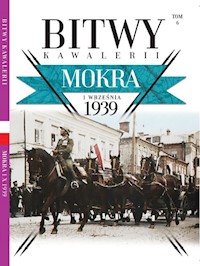 Bitwy Kawalerii nr 6 Mokra -  - książka