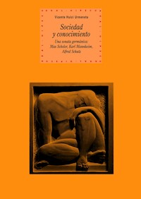 Sociedad y conocimiento - Vicente Huici Urmeneta - ebook