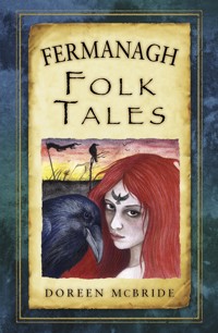 Fermanagh Folk Tales - Doreen McBride - ebook