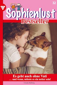 Es geht auch ohne Vati - Ursula Hellwig - ebook