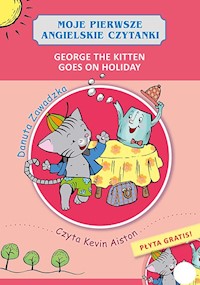 George the Kitten Goes on Holiday - Danuta Zawadzka - książka