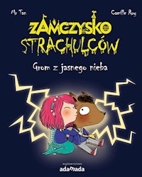 Zamczysko strachulców Grom z jasnego nieba - Mr Tan - książka