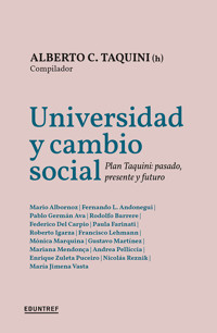 Universidad y cambio social - Alberto C. Taquini (h) - ebook