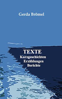 Texte - Gerda Brömel - ebook