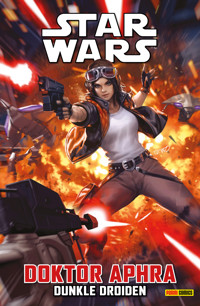Star Wars - Doktor Aphra 7 - Dunkle Droiden - Wong Alyssa - ebook