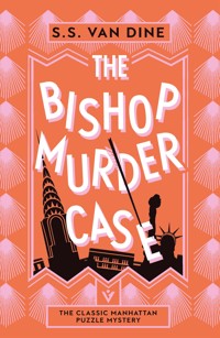 The Bishop Murder Case - S. S. Van Dine - ebook
