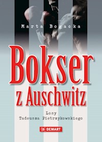 Bokser z Auschwitz - Marta Bogacka - książka