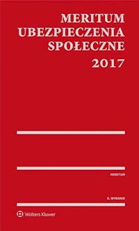 MERITUM Ubezpieczenia społeczne 2017 - Dziubińska-Lechnio Ewa, Kostrzewa Magdalena, Kostrzewa Piotr, Kowalczyk Elżbieta, Kuźniar Jerzy, Sko - książka