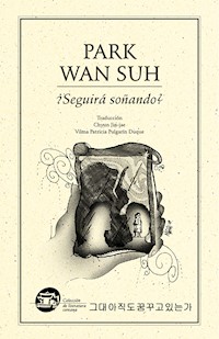 ¿Seguirá soñando? - Wan Suh Park - ebook