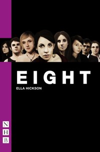 Eight - Ella Hickson - ebook