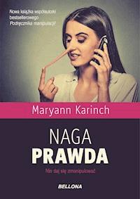 Naga prawda - Karinch Maryann - ebook
