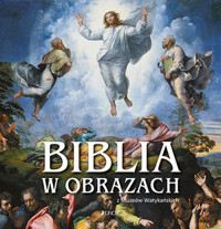 Biblia w obrazach z Muzeów Watykańskich - zbiorowa praca - książka