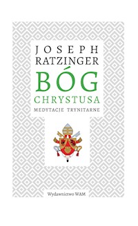 Bóg Chrystusa - Joseph Ratzinger - książka