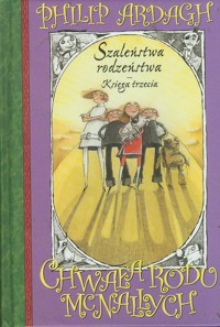 Szaleństwa rodzeństwa. Chwała rodu McNallych czyli Chyba już czas - Ardagh Philip - ebook