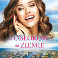 Z obłoków na ziemię - Roma J. Fiszer - ebook + audiobook + książka