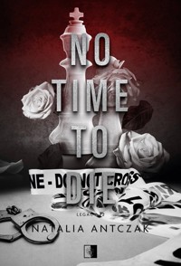 No Time To Die - Natalia Antczak - ebook + audiobook + książka